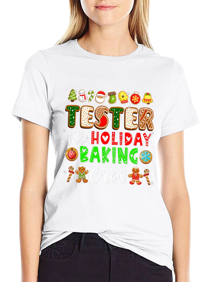 Tester of the Holiday Baking Crew T-Shirt