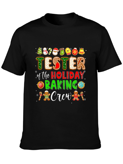 Tester of the Holiday Baking Crew T-Shirt