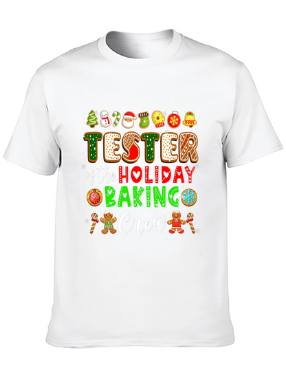 Tester of the Holiday Baking Crew T-Shirt