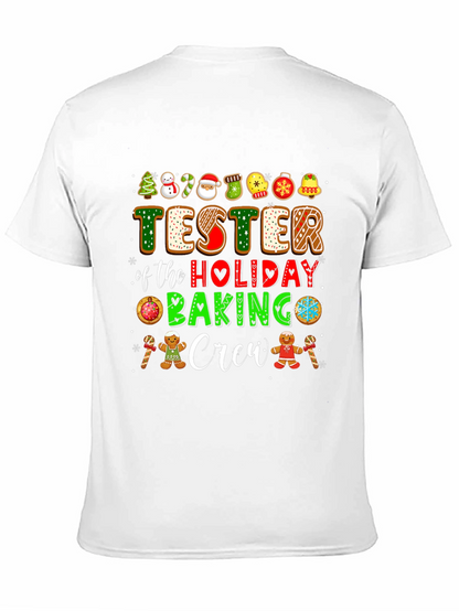 Tester of the Holiday Baking Crew T-Shirt