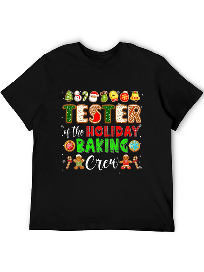 Tester of the Holiday Baking Crew T-Shirt