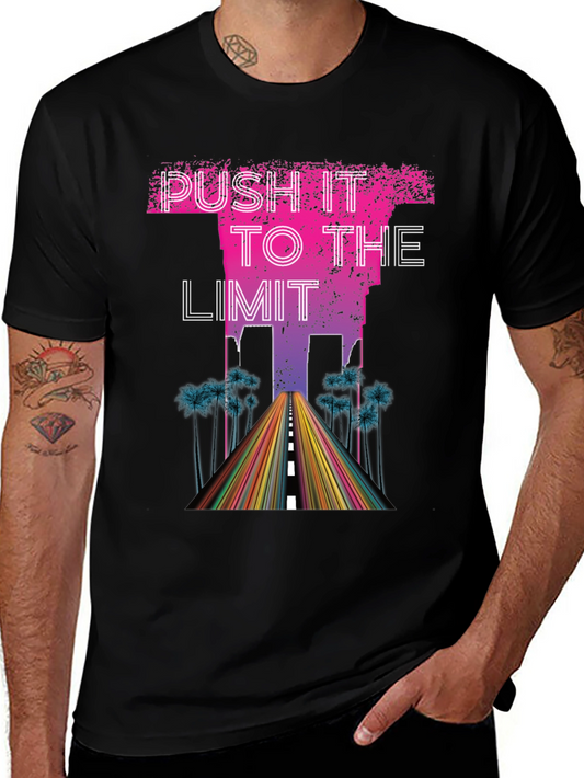 Push It To The Limit Mens Graphic Tee