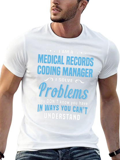 Medical Records Coding Manager Graphic Tee