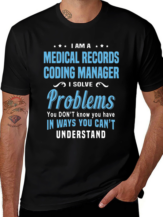 Medical Records Coding Manager Graphic Tee