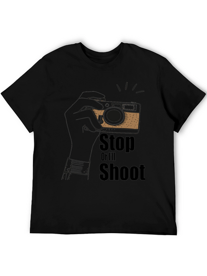 Stop or Ill Shoot Graphic T-Shirt