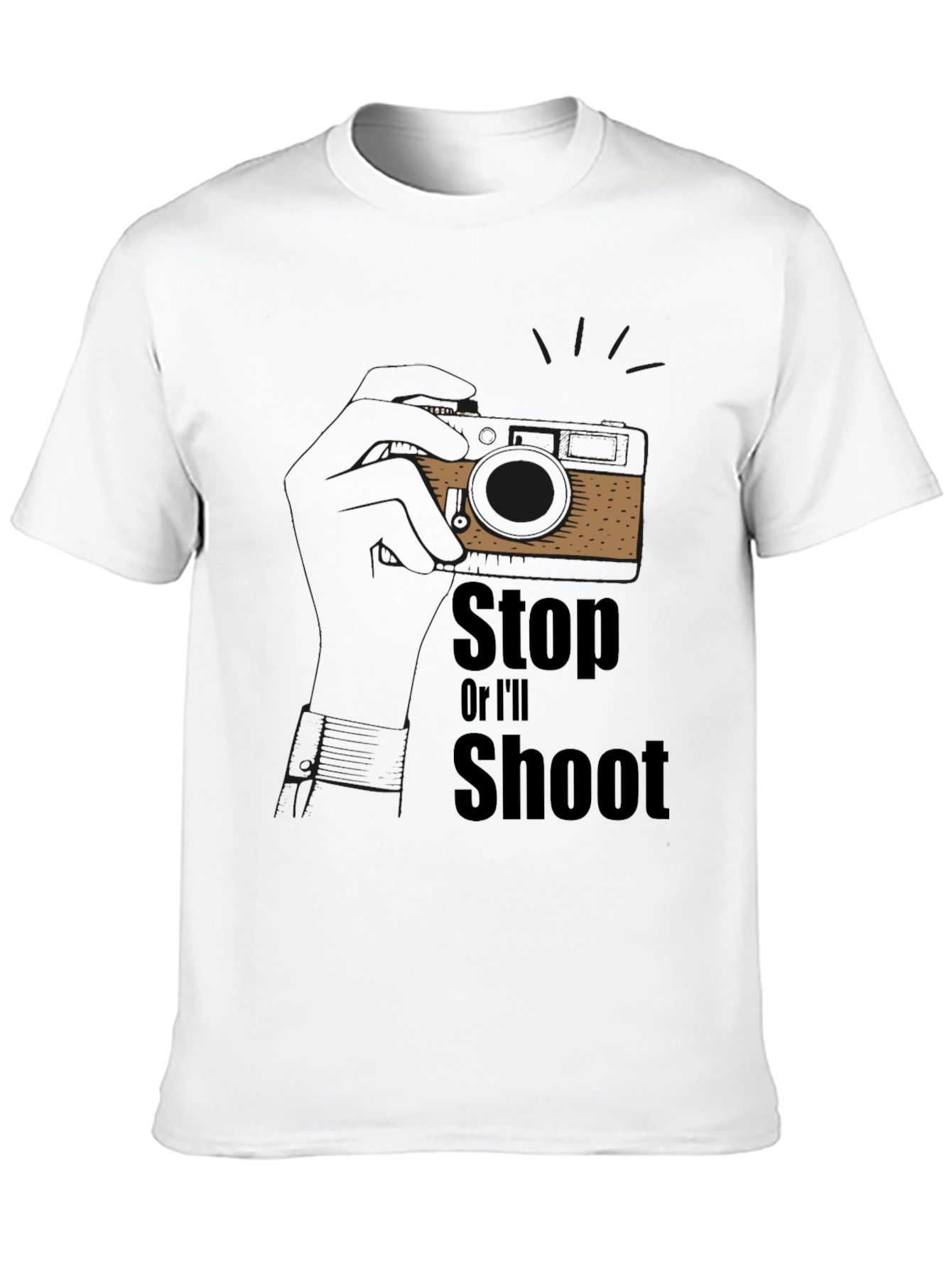 Stop or Ill Shoot Graphic T-Shirt