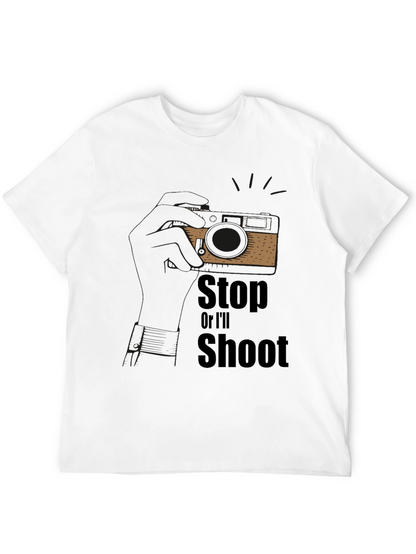 Stop or Ill Shoot Graphic T-Shirt