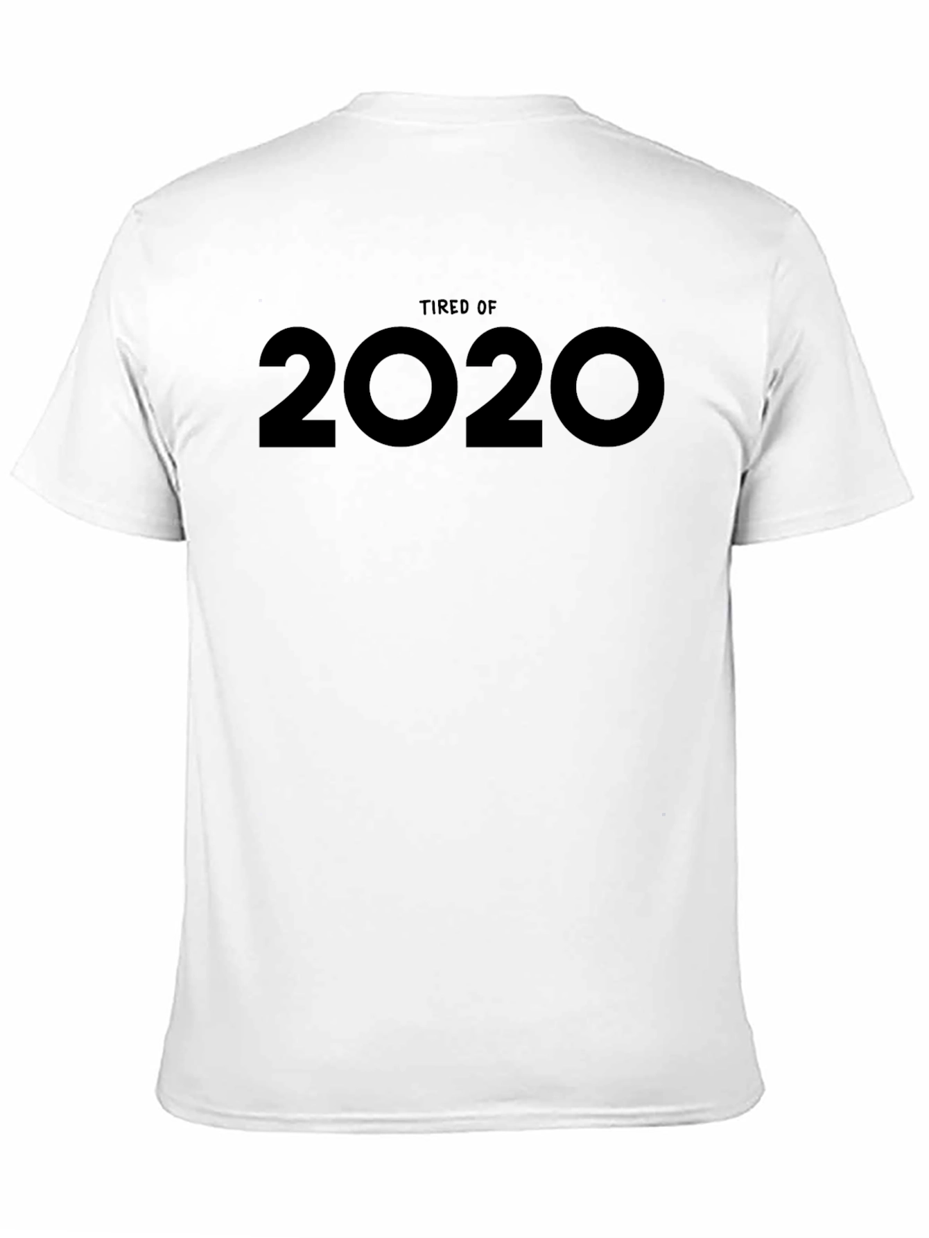 Tired of 2020 Graphic Tee - Unisex Black T-Shirt