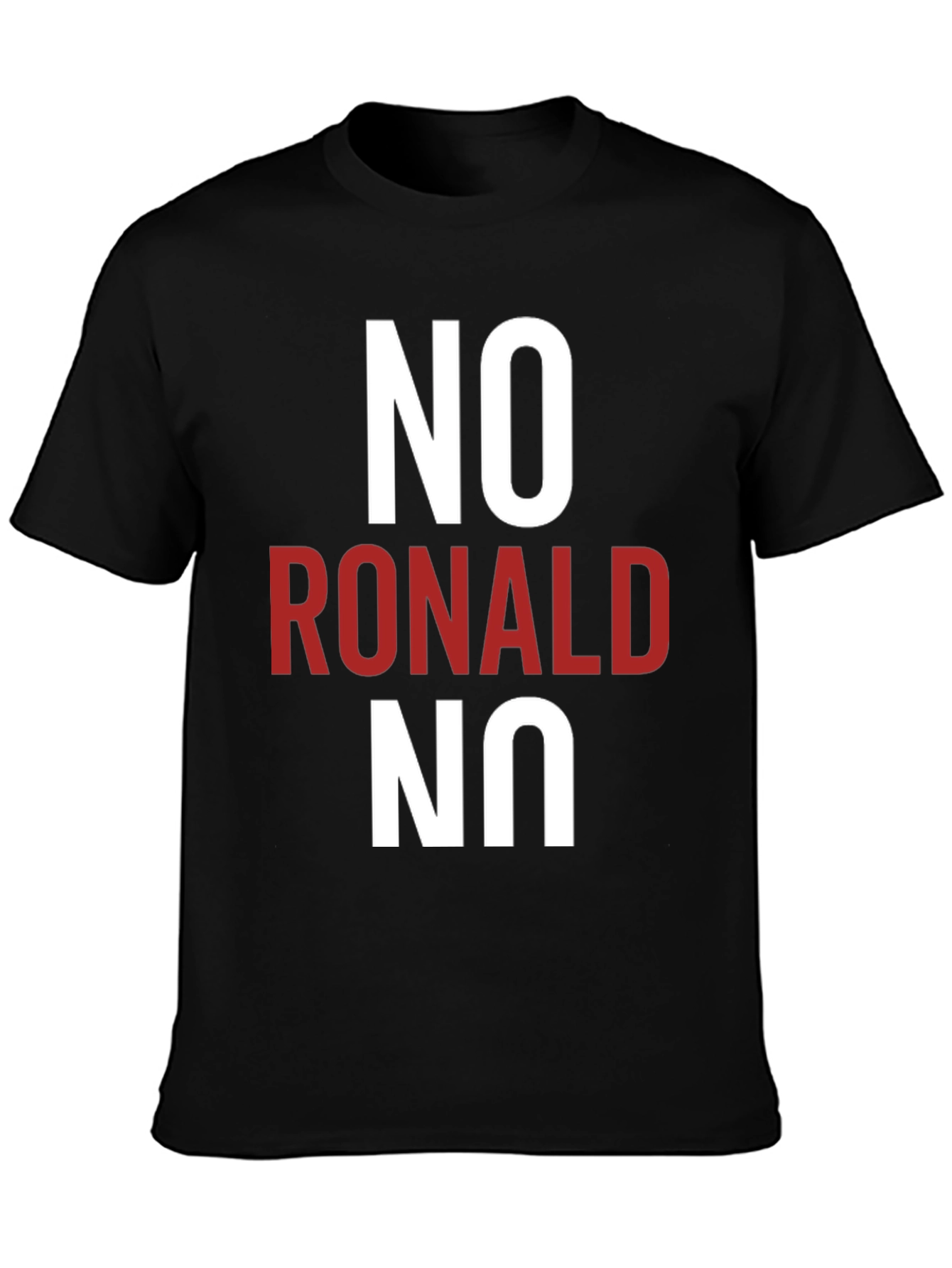 No Ronald No T-Shirt