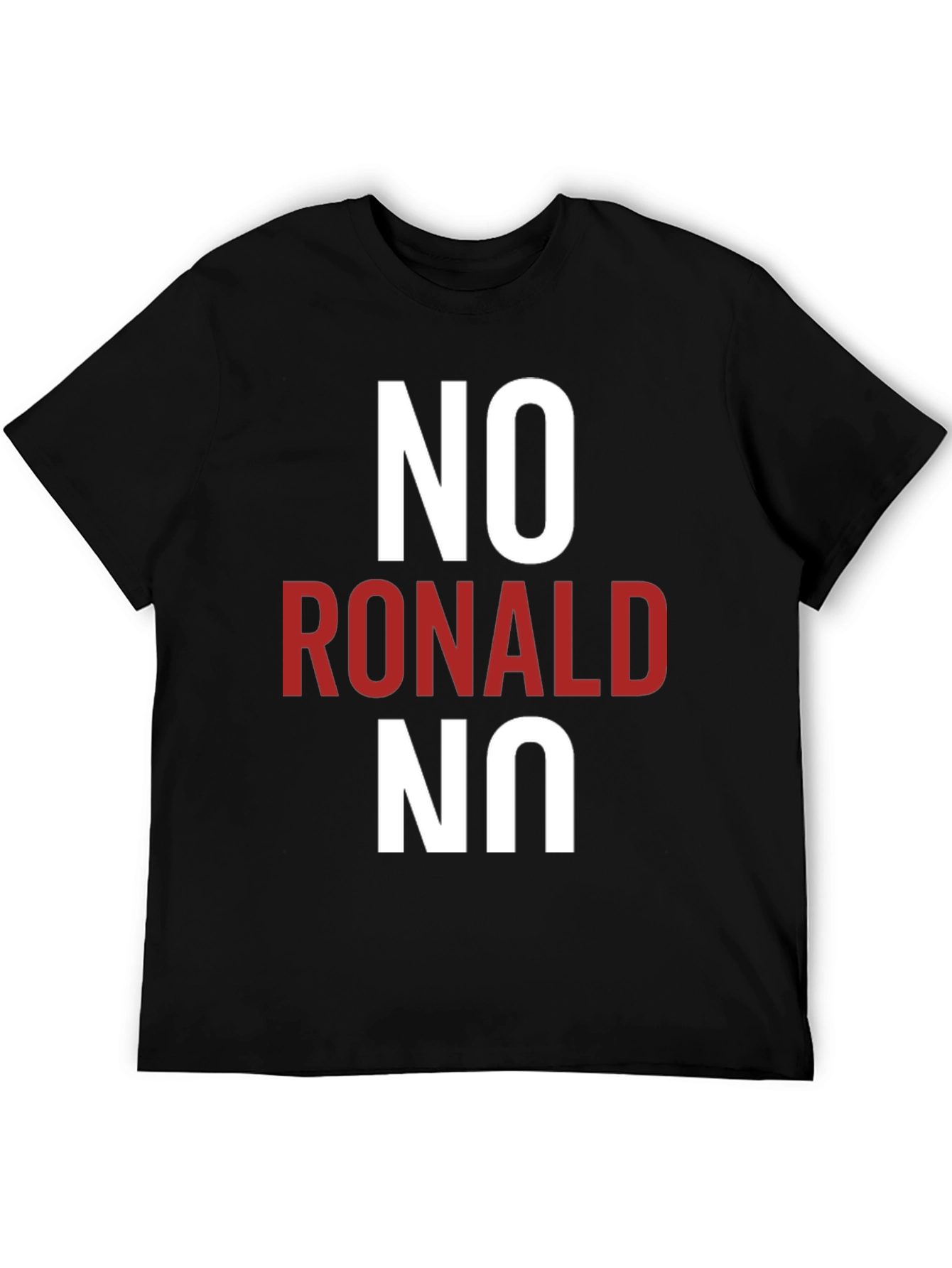 No Ronald No T-Shirt