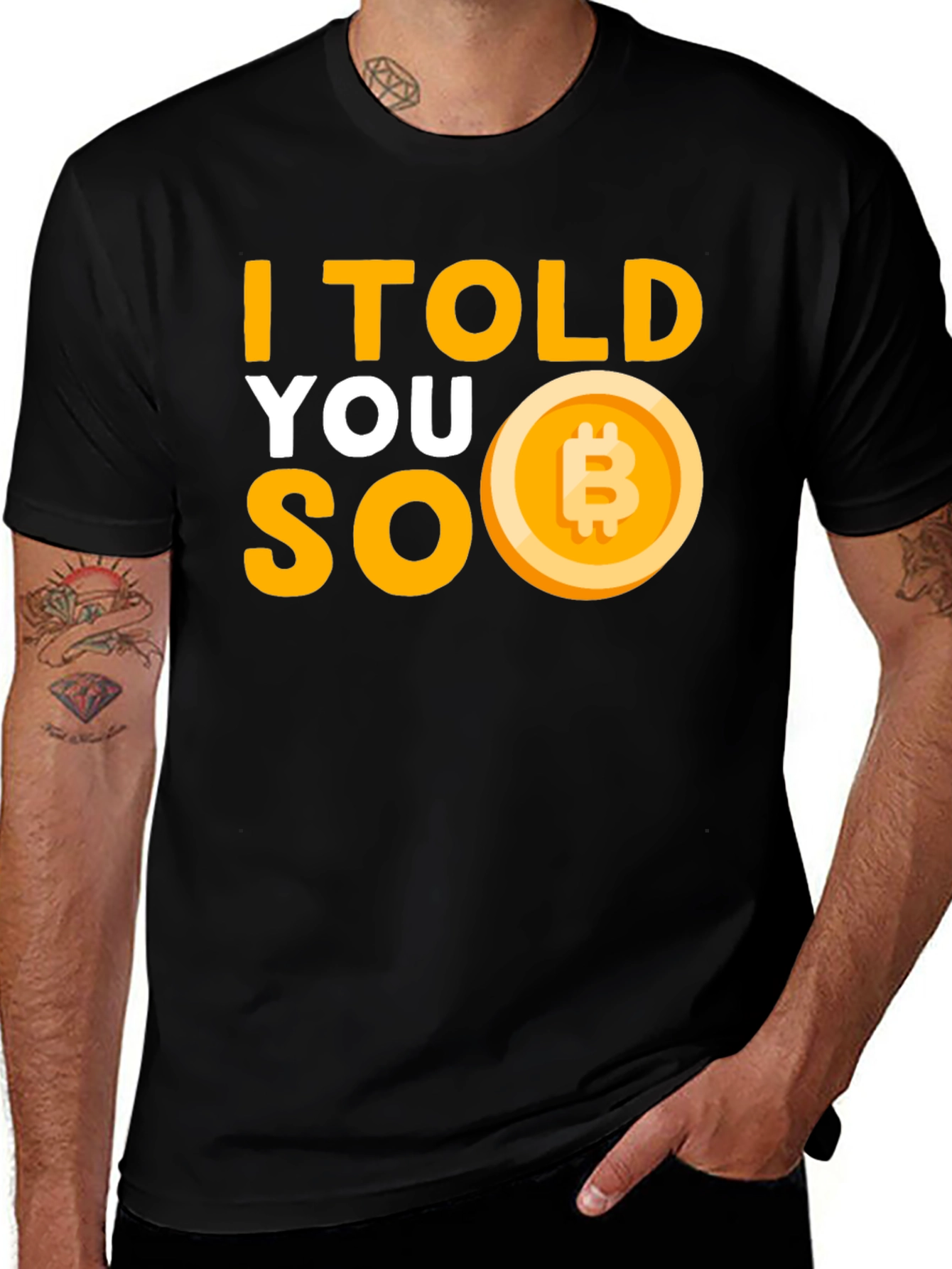 I Told You So Bitcoin T-Shirt