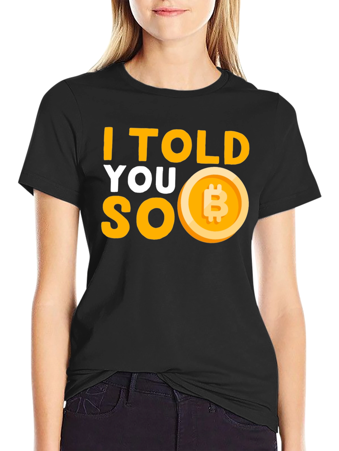 I Told You So Bitcoin T-Shirt