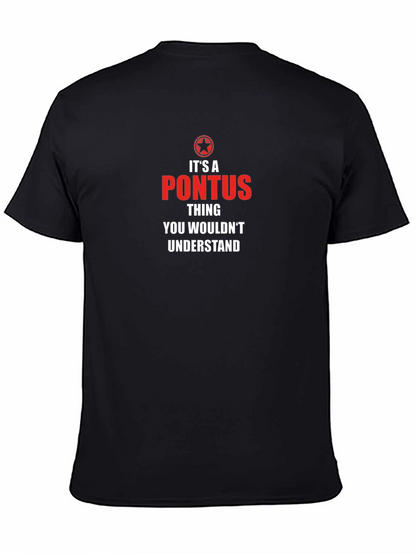 Its A Pontus Thing T-Shirt