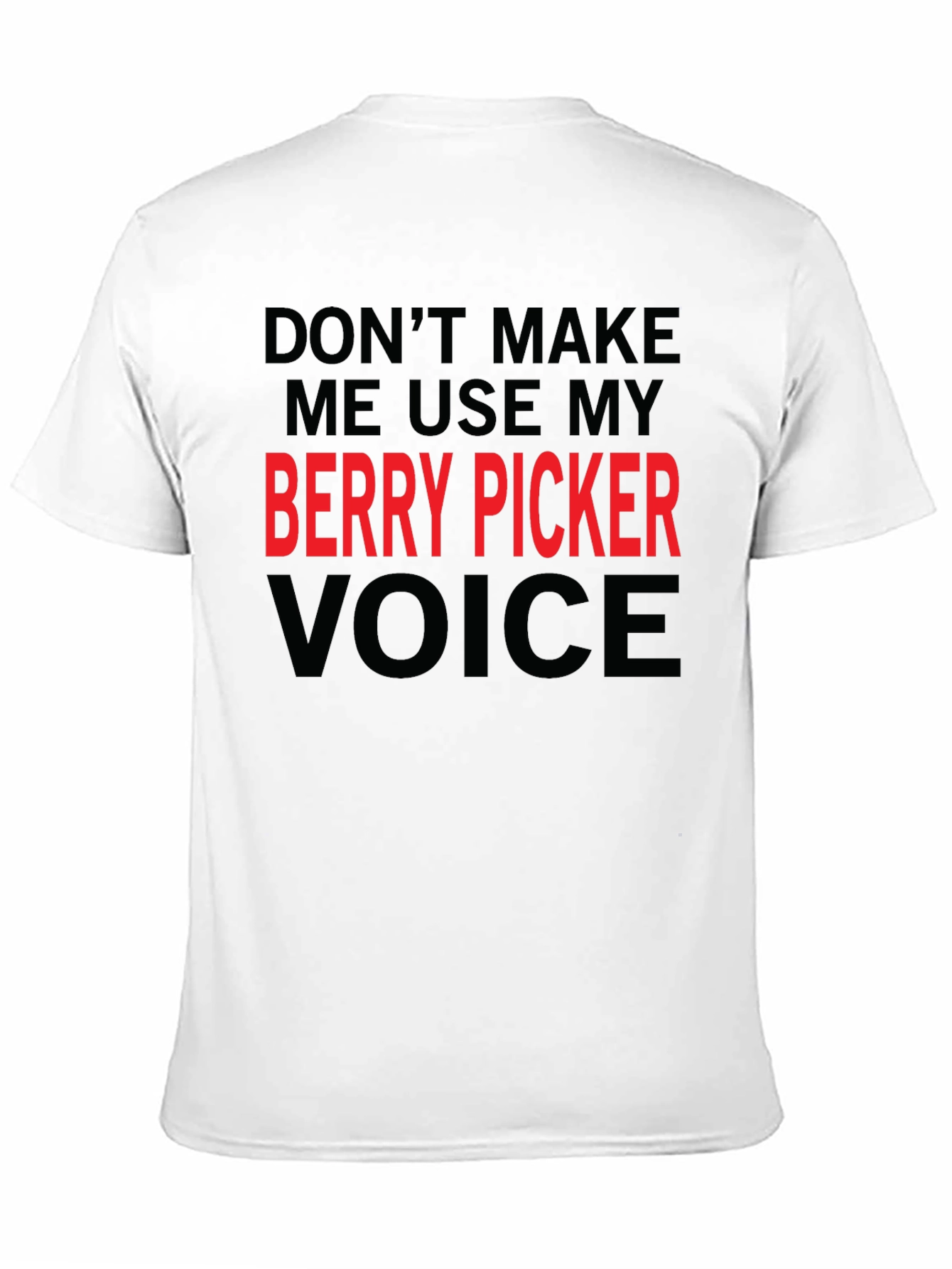 Berry Picker Voice Novelty T-Shirt