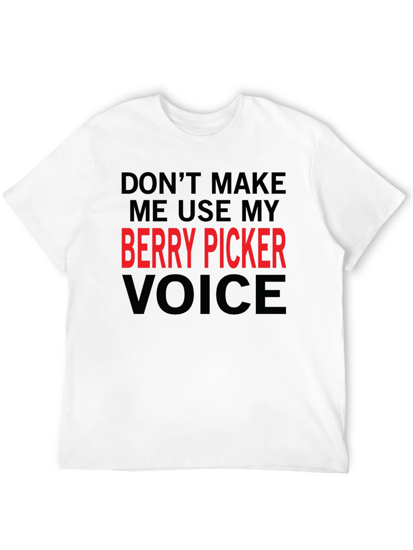 Berry Picker Voice Novelty T-Shirt