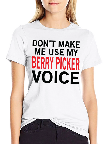 Berry Picker Voice Novelty T-Shirt