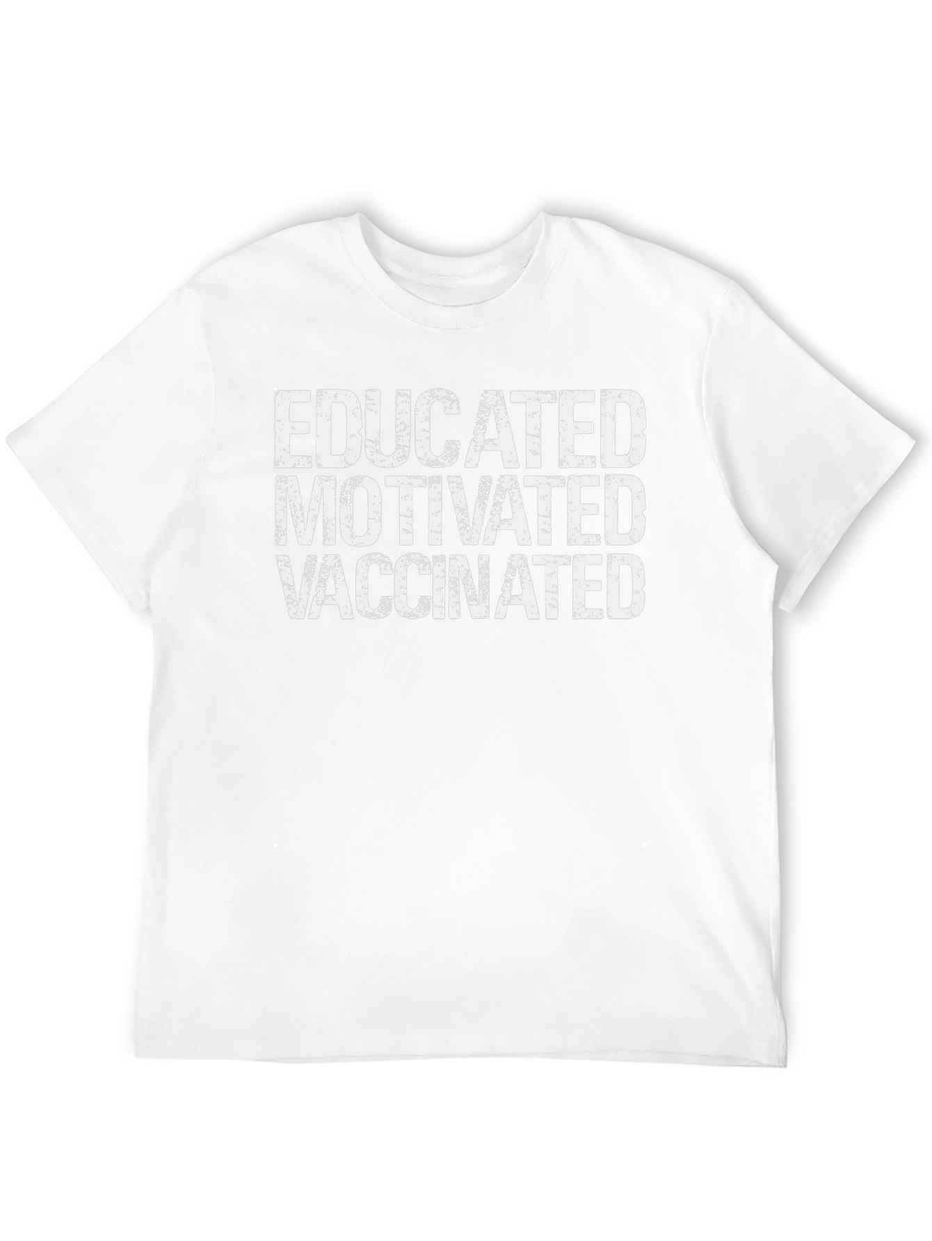Educated Motivated Vaccinated Graphic Tee