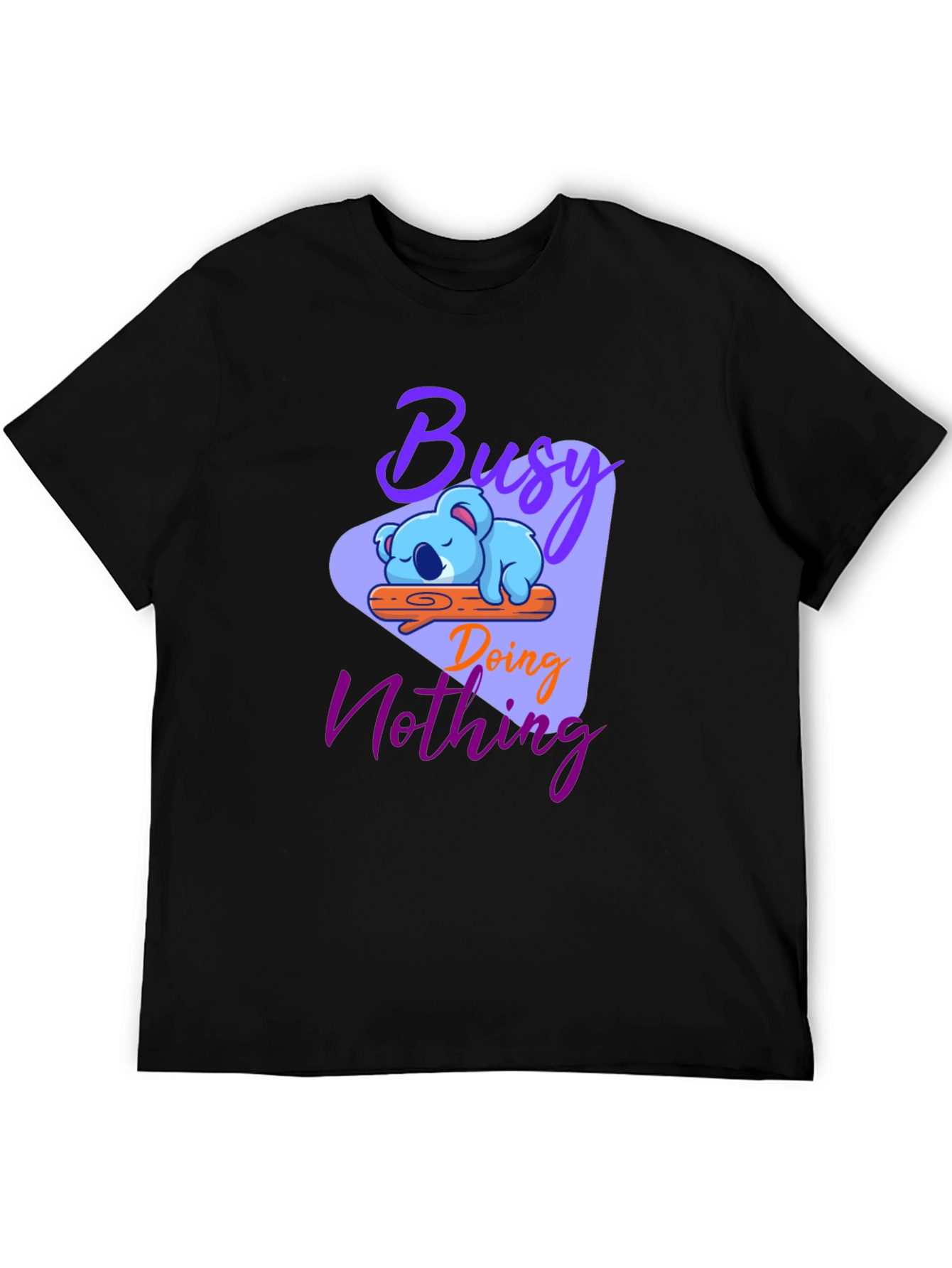 Busy Doing Nothing Koala Graphic T-Shirt