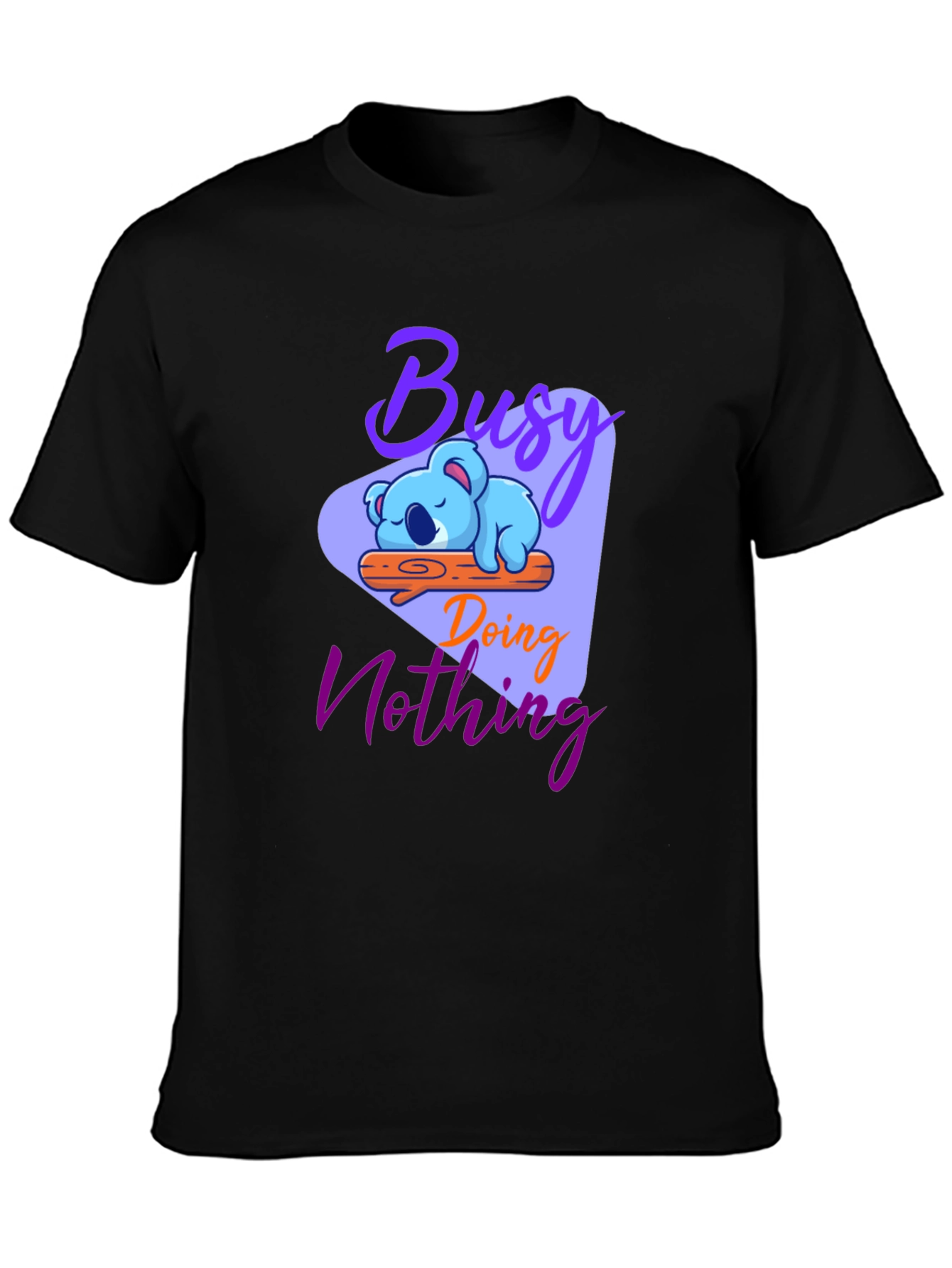 Busy Doing Nothing Koala Graphic T-Shirt