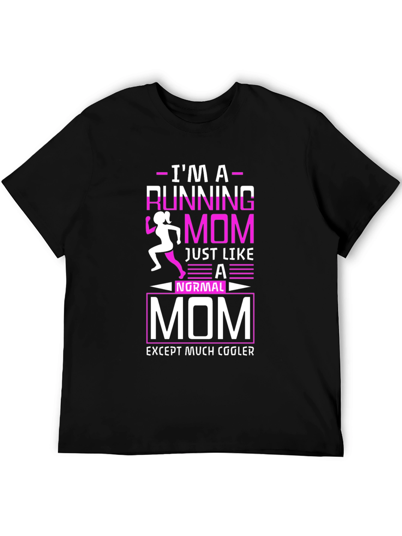 Running Mom T-Shirt - Cool Mothers Run