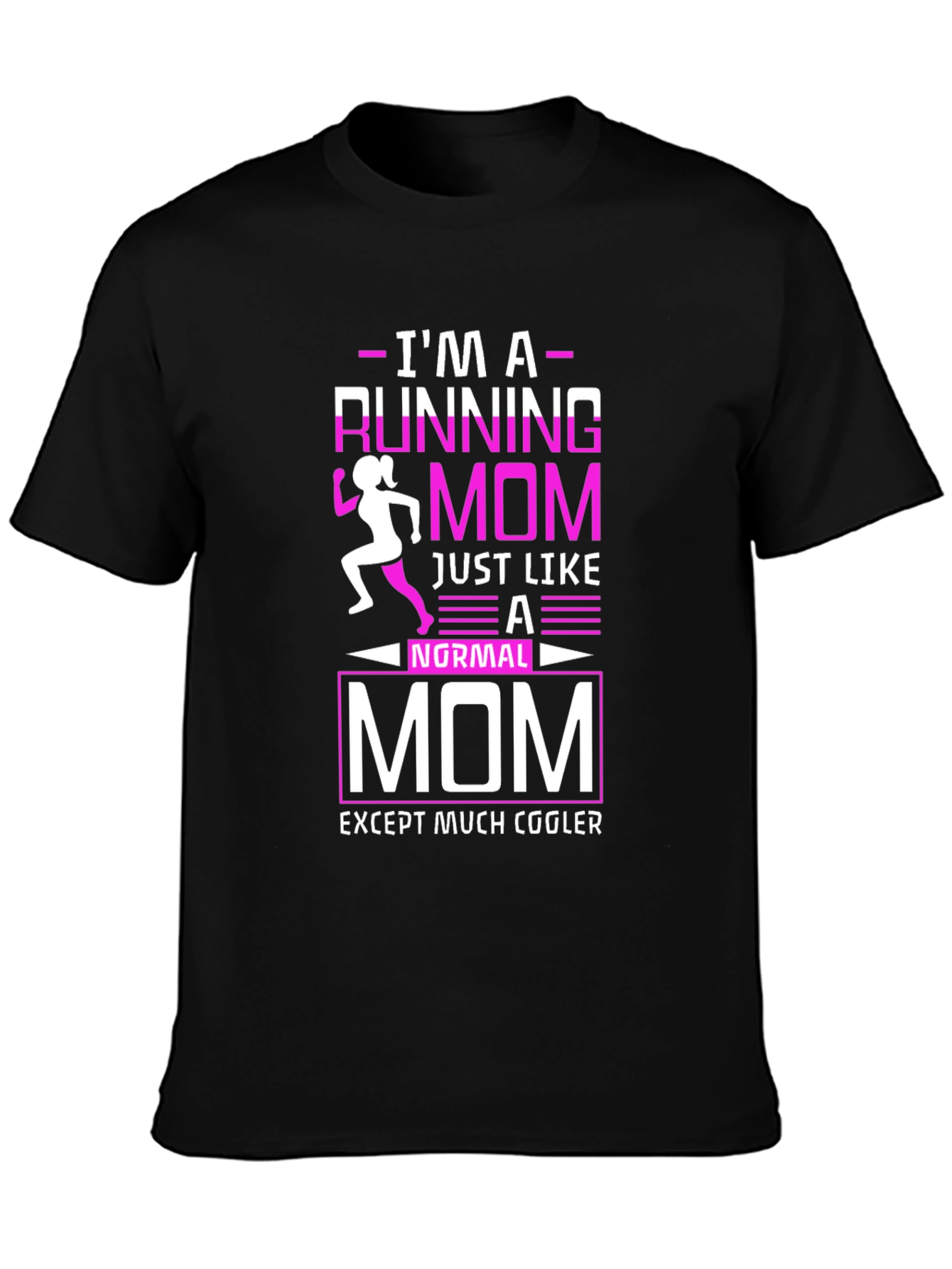 Running Mom T-Shirt - Cool Mothers Run