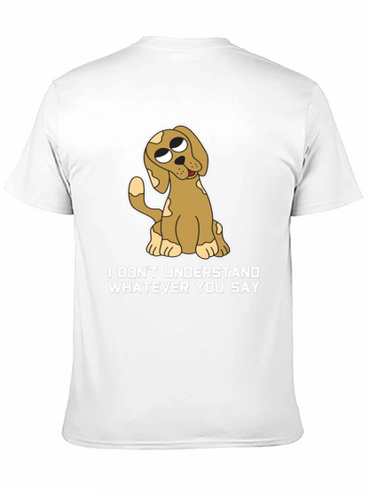 Funny Dog T-Shirt - I Dont Understand