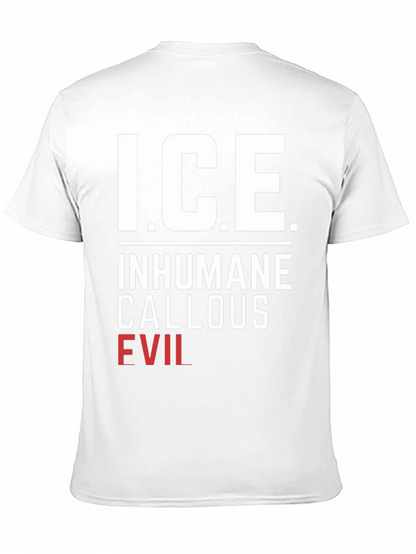 I.C.E. T-Shirt - Inhumane Callous Evil