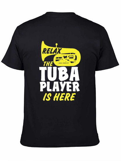 Relax Tuba Player Is Here Black Graphic Tee