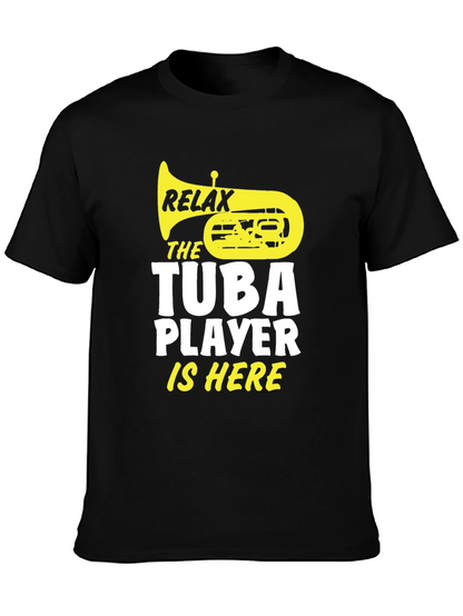 Relax Tuba Player Is Here Black Graphic Tee