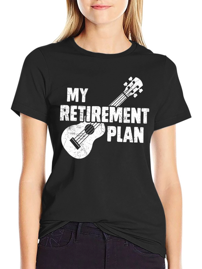 My Retirement Plan Ukulele T-Shirt