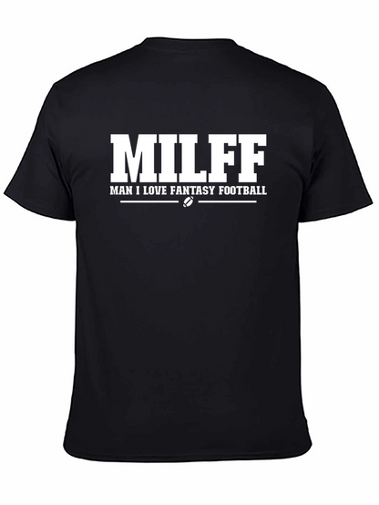 MILFF Man I Love Fantasy Football T-Shirt