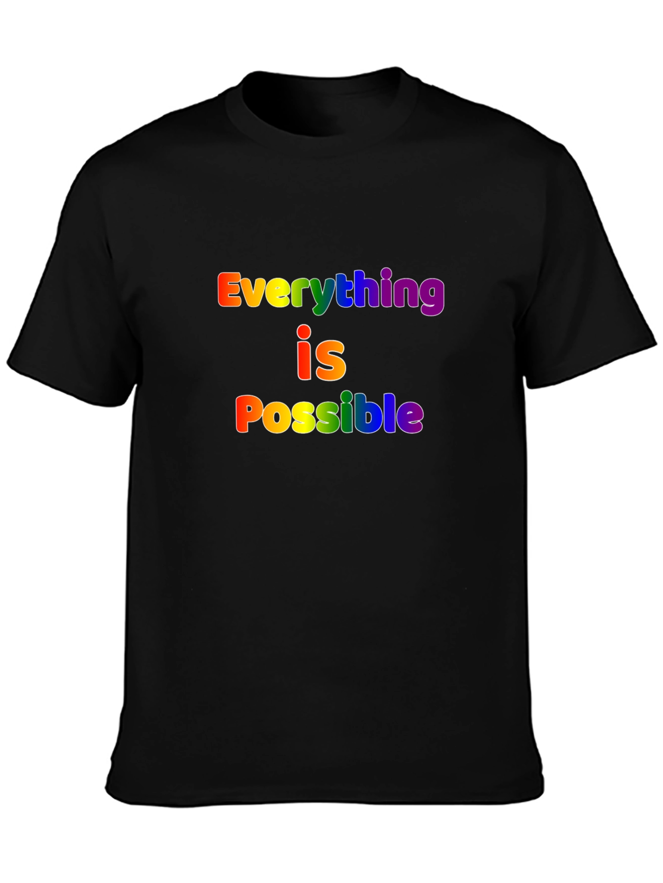 Rainbow Everything is Possible Black T-Shirt