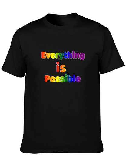 Rainbow Everything is Possible Black T-Shirt