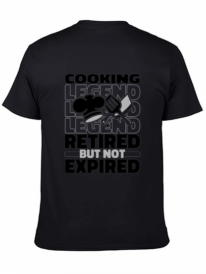 Cooking Legend Retired But Not Expired Graphic T-Shirt