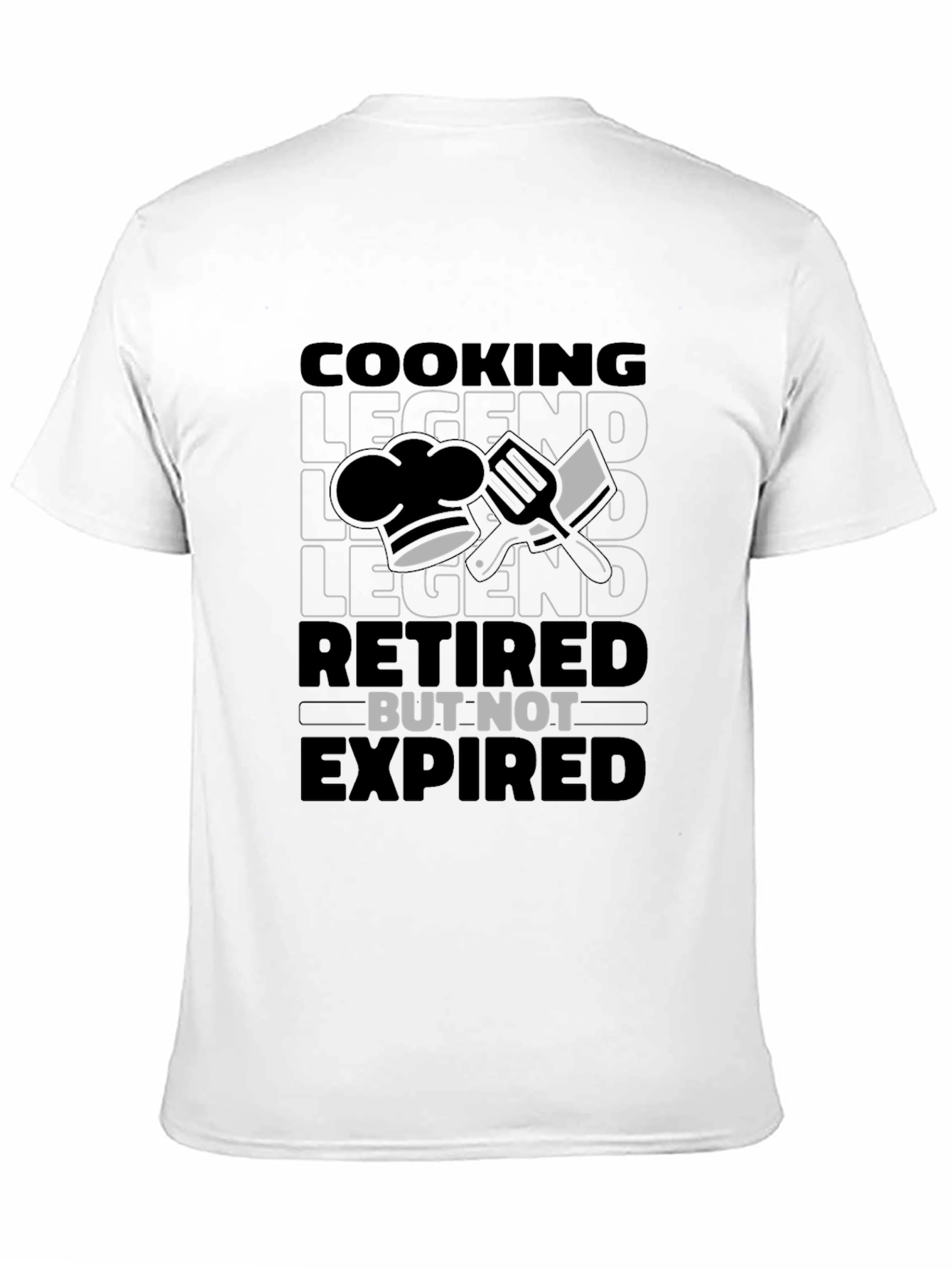 Cooking Legend Retired But Not Expired Graphic T-Shirt