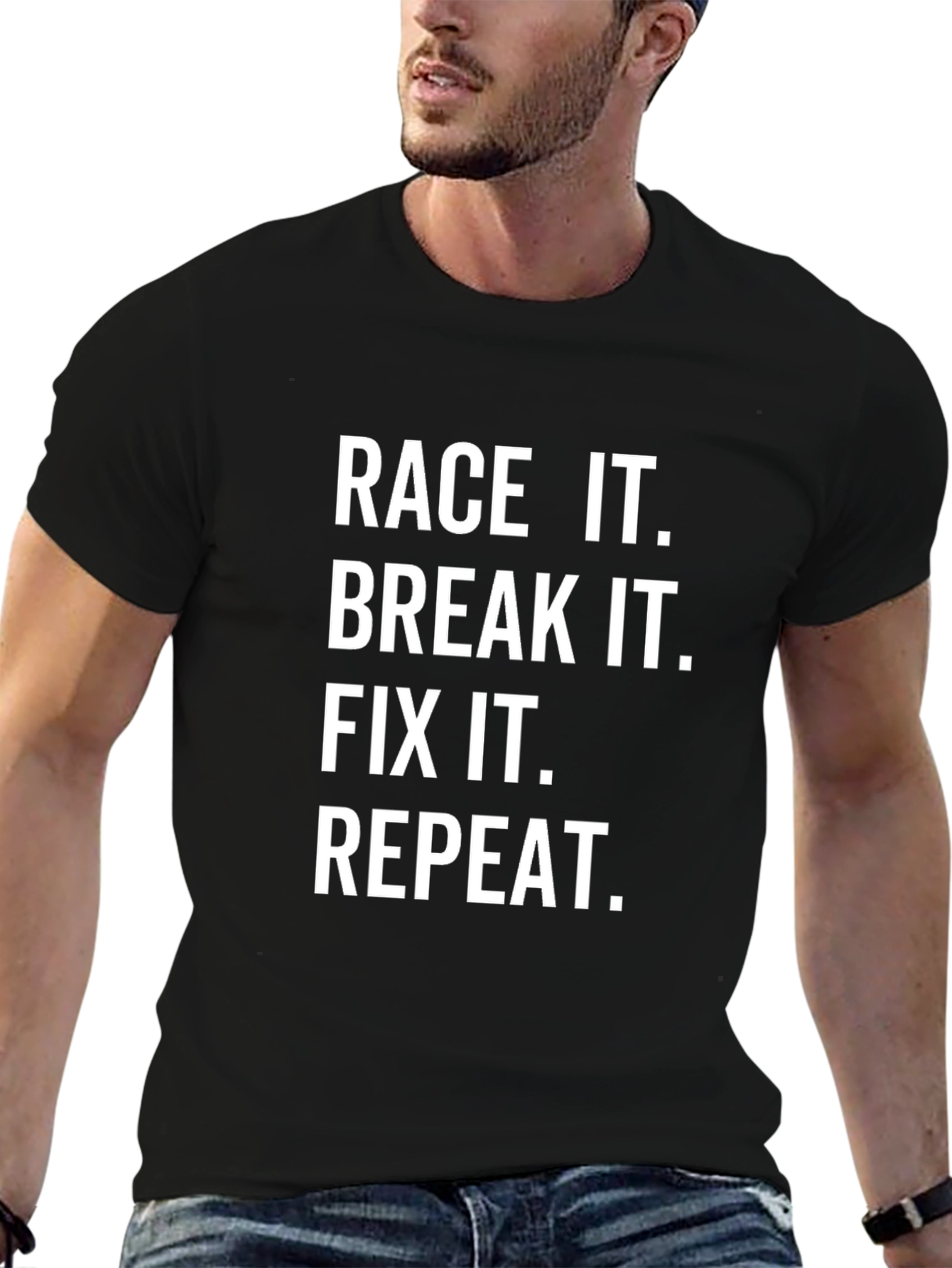 Race It Break It Fix It Repeat Black T-Shirt