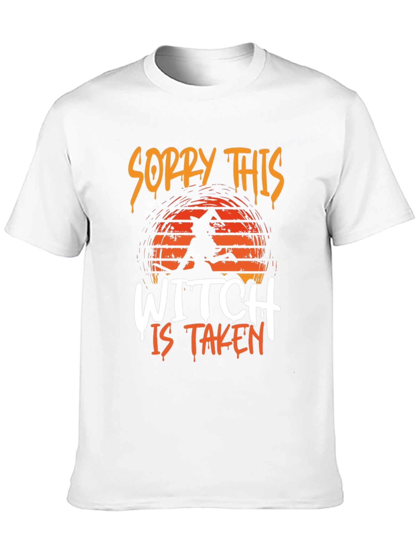 Sorry This Witch Is Taken T-Shirt - Halloween