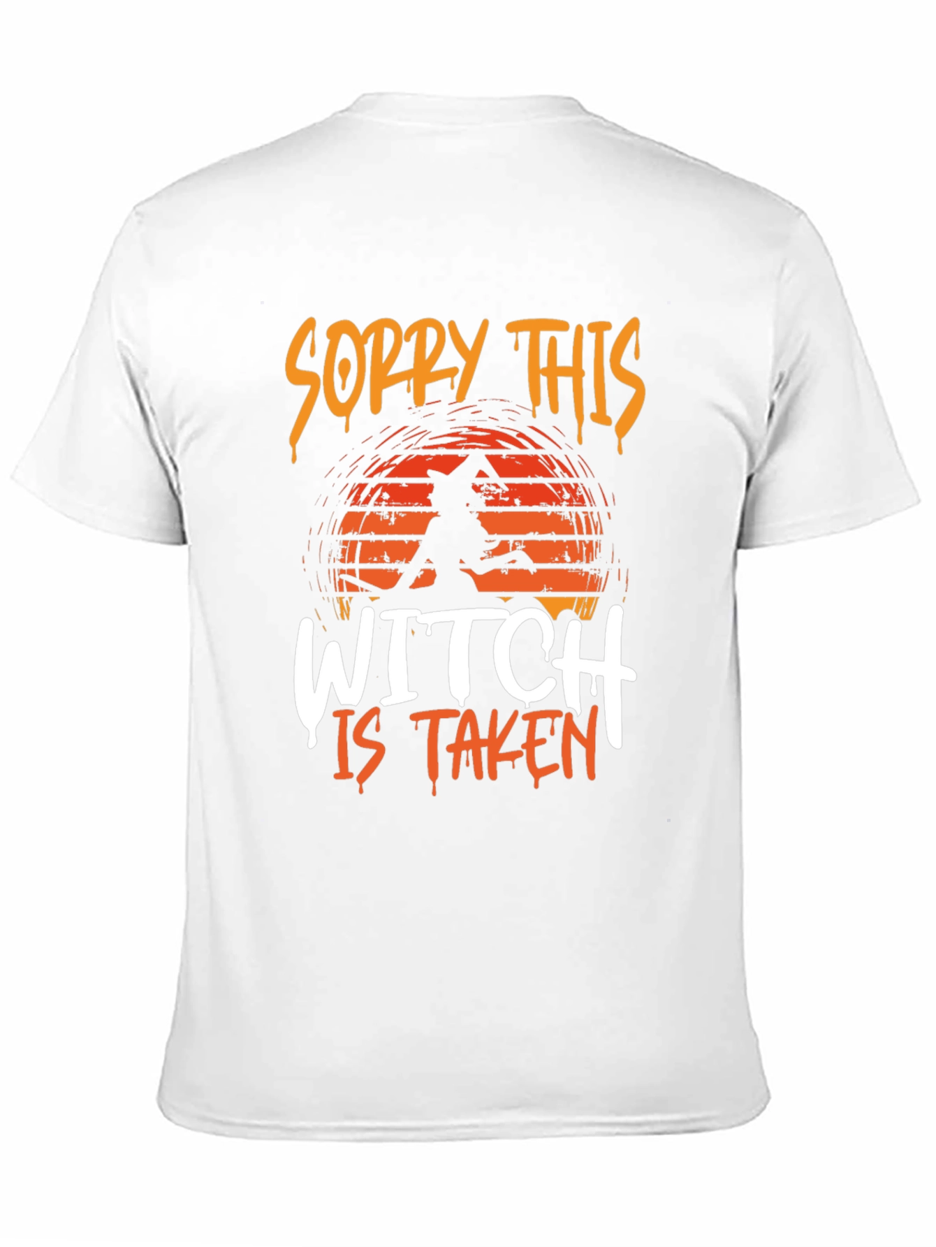 Sorry This Witch Is Taken T-Shirt - Halloween