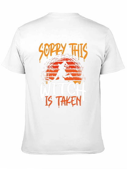Sorry This Witch Is Taken T-Shirt - Halloween