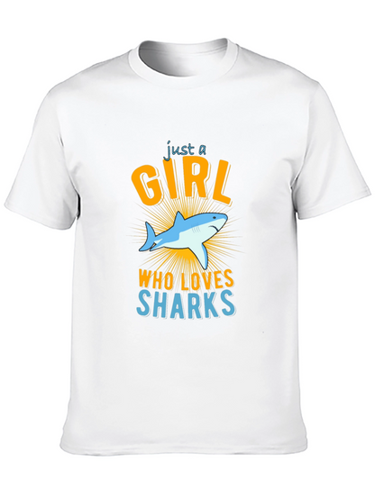 Just A Girl Who Loves Sharks T-Shirt