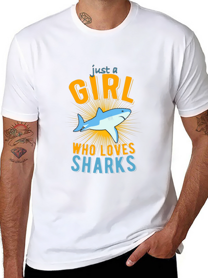 Just A Girl Who Loves Sharks T-Shirt