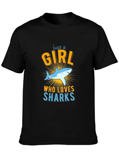Just A Girl Who Loves Sharks T-Shirt