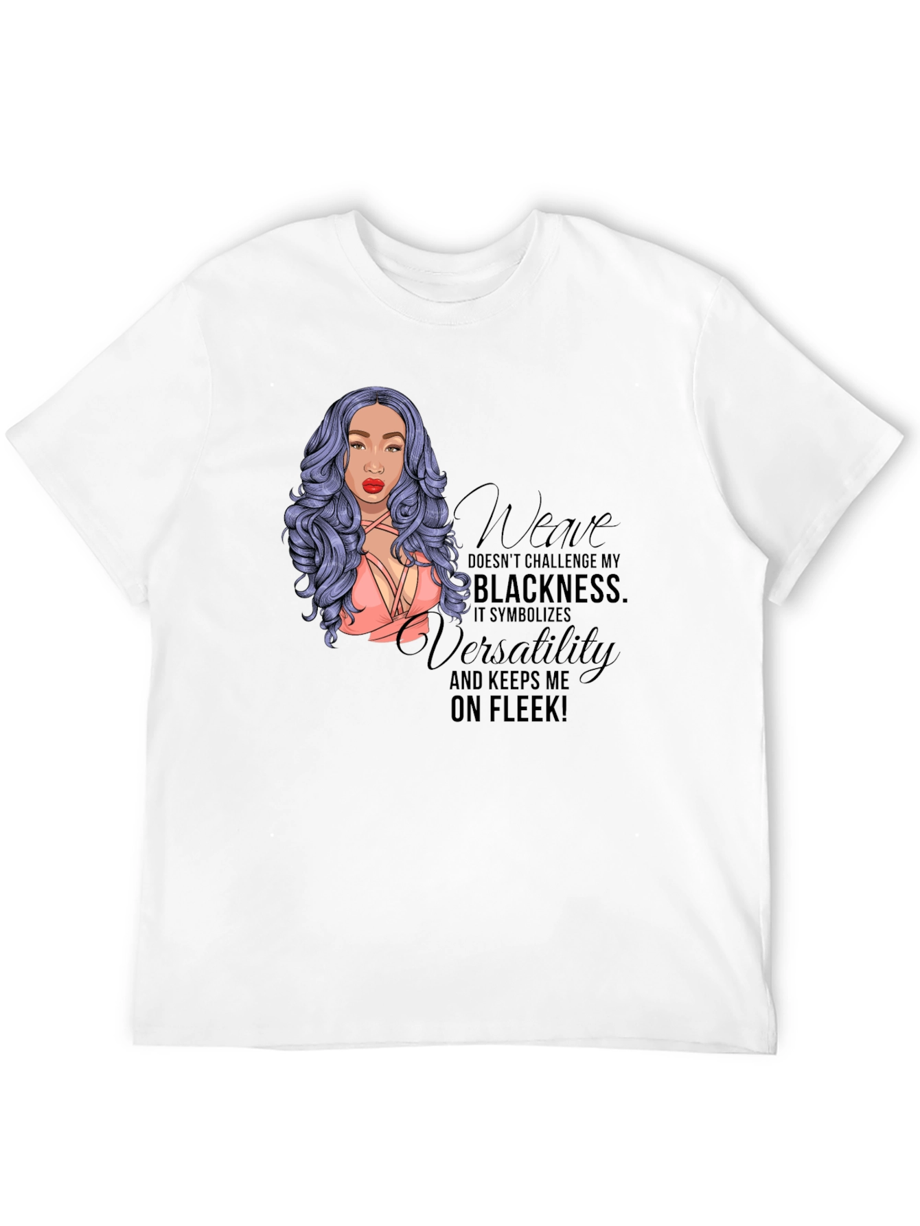 Weave On Fleek Graphic Tee