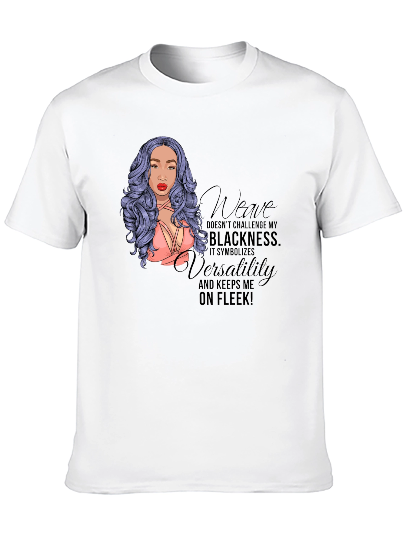 Weave On Fleek Graphic Tee