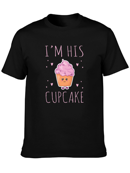 Im His Cupcake Graphic T-Shirt - Novelty Couple Tee