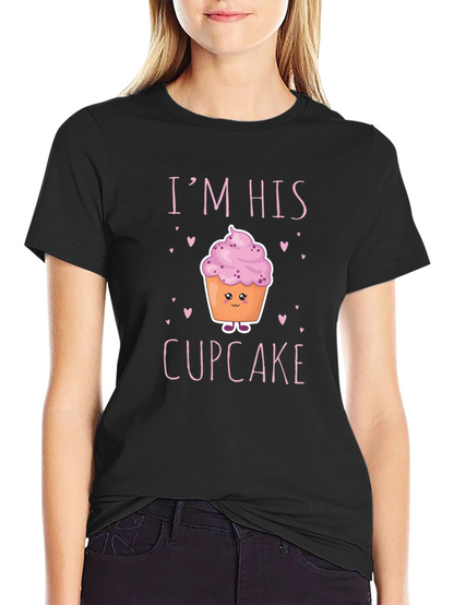 Im His Cupcake Graphic T-Shirt - Novelty Couple Tee