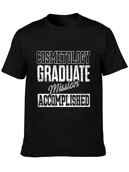 Cosmetology Graduate Accomplished T-Shirt