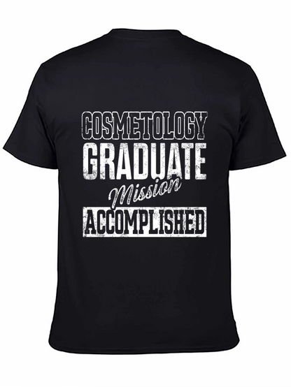 Cosmetology Graduate Accomplished T-Shirt