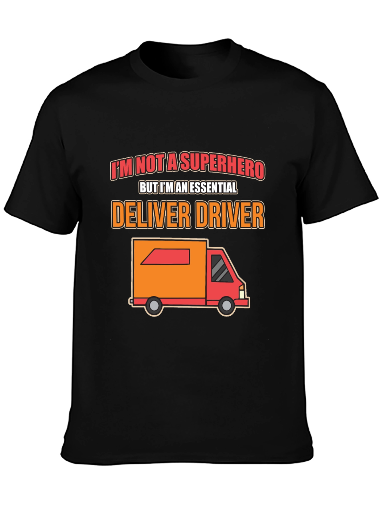 Essential Delivery Driver T-Shirt - Superhero Alternative