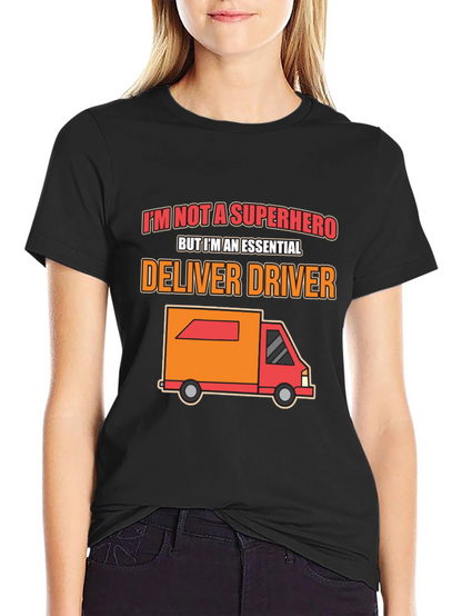 Essential Delivery Driver T-Shirt - Superhero Alternative